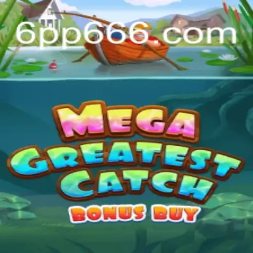 Descubra as Aventuras do MegaGreatestCatchBonusBuy: Uma Jornada de Diversão e Recompensas