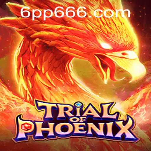 Explorando o Universo de TrialofPhoenix: Uma Jornada Épica com 6PP6.vip